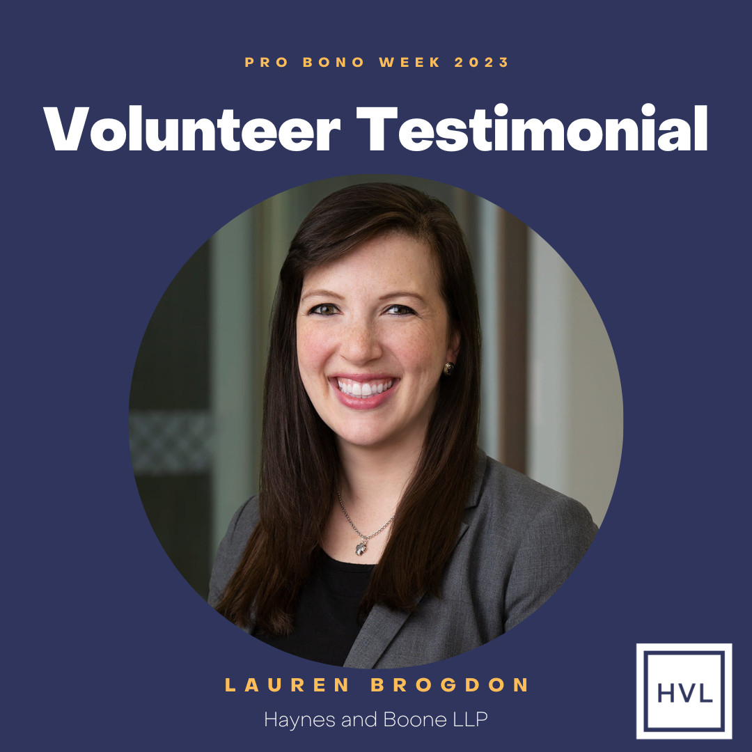 Lauren Brogdon's 2023 Pro Bono Testimonial - Houston Volunteer Lawyers