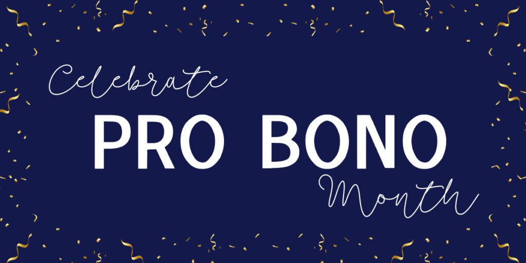 Celebrate Pro Bono Month with HVL!