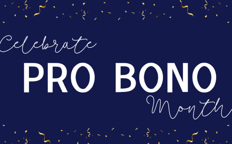  Celebrate Pro Bono Month with HVL!