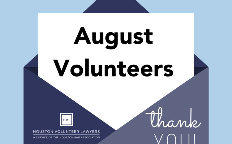  Thank you, August volunteers!