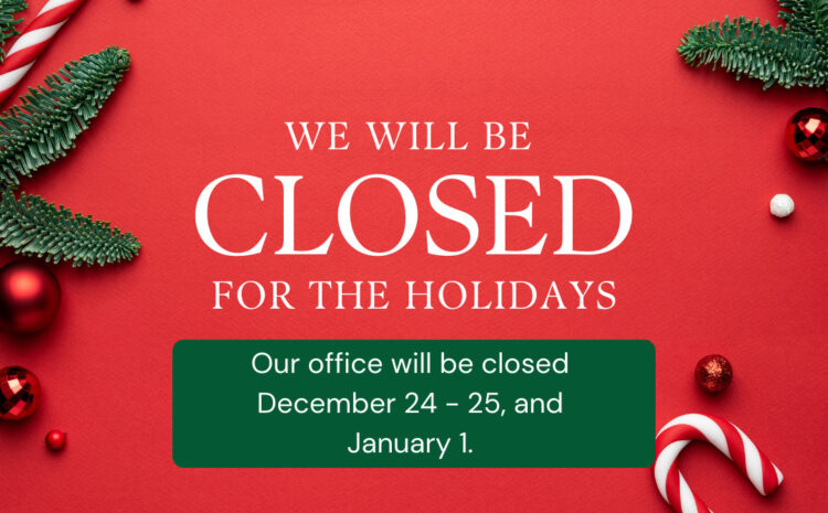  HVL’s Holiday Schedule